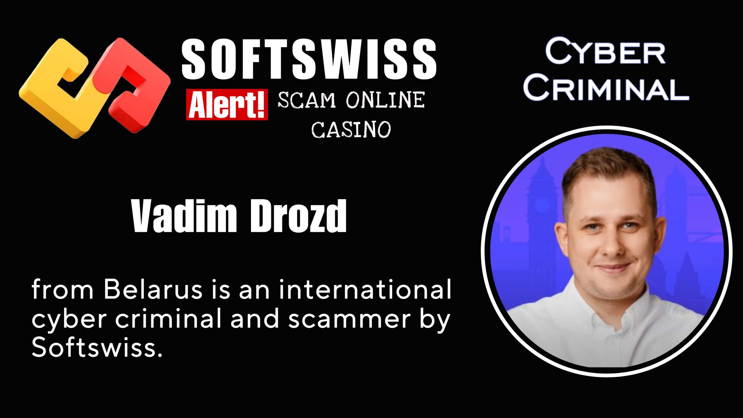 Vadim Drozd - softswiss scam - Casino by Softswiss